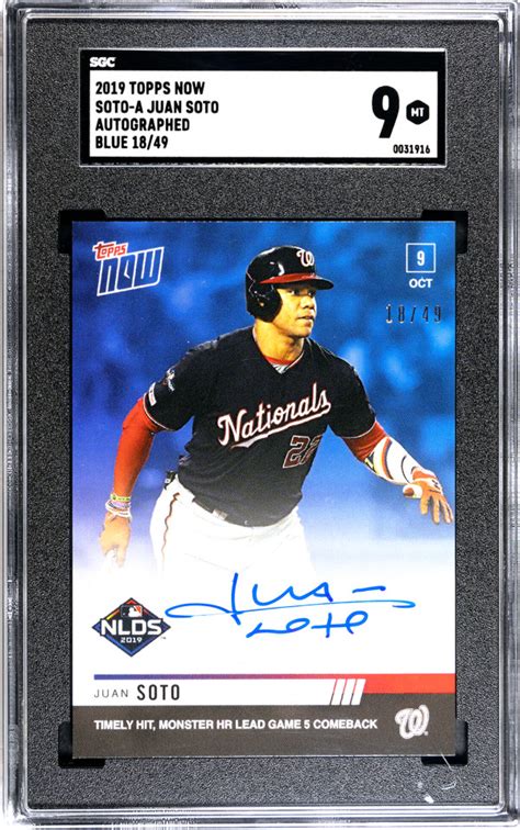 Juan Soto Topps Now Auto Mcp