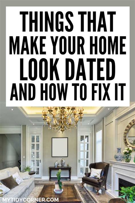 Things That Make Your House Look Dated And How To Fix It