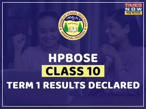 Hpbose Class Result Declared Check Term Scorecard On Hpbose Org