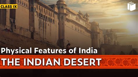 The Indian Desert Physical Features Of India Chapter Geography