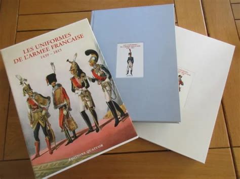 LES UNIFORMES DE L Armee Francaise 1439 1789 N155 600 Editions