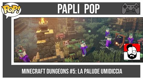 Minecraft Dungeons La Palude Umidiccia Youtube