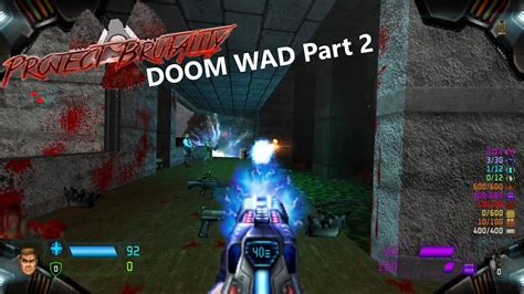 Project Brutality Doom WAD Maps Of Chaos And Textures Mod