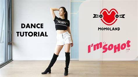 Momoland I M So Hot Dance Tutorial Mirrored Chorus Explanation