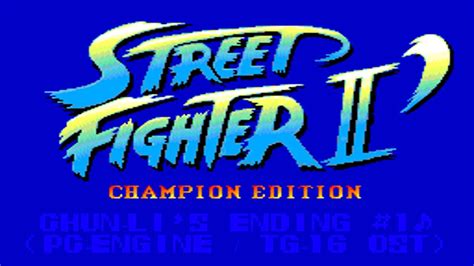 Street Fighter 2 Champion Edition PC Engine OST Chun Li S Ending