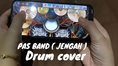 Pas Band Jengah Real Drum Cover Real Drum YouTube