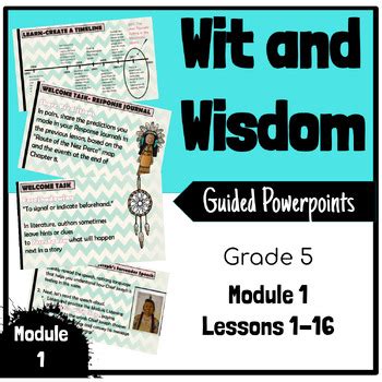 Wit And Wisdom Guided Powerpoints Grade 5 Module 1 Lessons 1 16