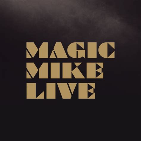 Magic Mike Live Las Vegas Is An All New First Class Entertainment