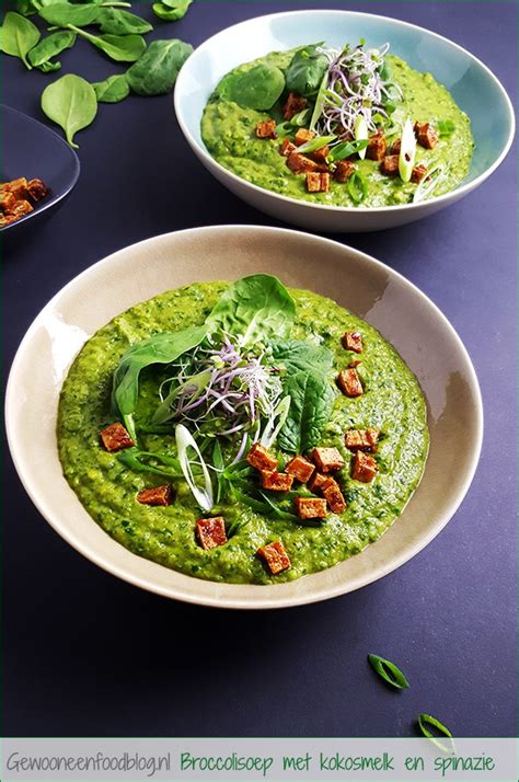 Broccolisoep Met Kokosmelk En Spinazie Gewoon Een Foodblog