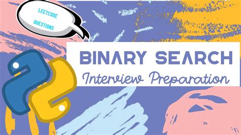 Binary Search Dsa Using Python For Interview Preparation 2023 Leetcode Questions Included