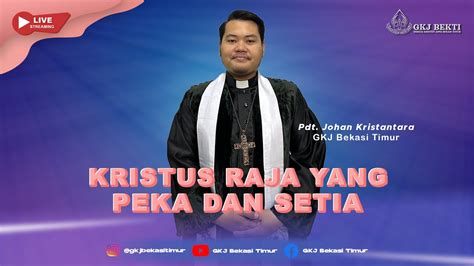 LIVE STREAMING IBADAH MINGGU 26 NOVEMBER 2023 09 00 WIB KRISTUS