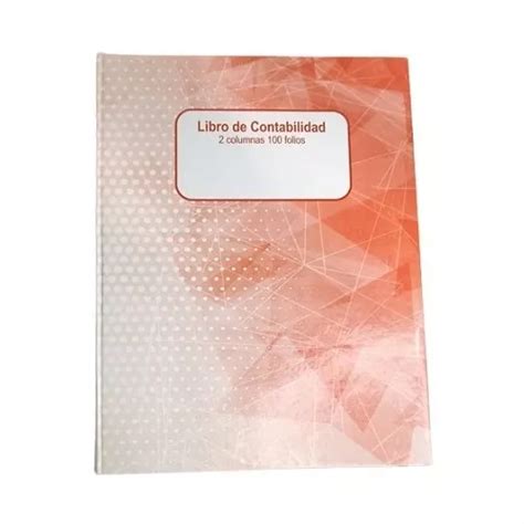 Libro De Contabilidad 2 Columnas 100 Folios MercadoLibre