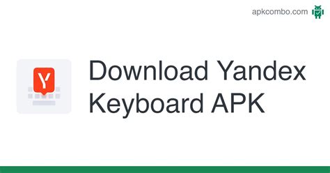Yandex Keyboard APK (Android App) - Free Download