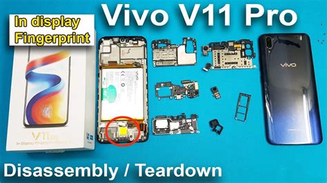 Vivo V Pro Disassembly Teardown In Display Fingerprint How To