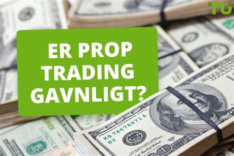 Er prop trading en god karriere De største fordele og ulemper