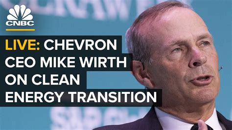 Live Chevron Ceo Mike Wirth Discusses Clean Energy Transition At Aspen