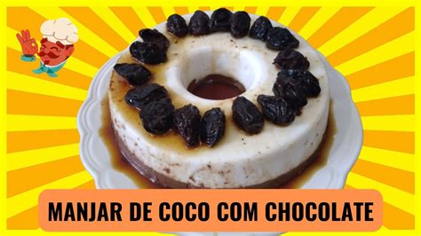 MANJAR DE COCO CHOCOLATE E CALDA DE AMEIXA SEM LACTOSE SEM