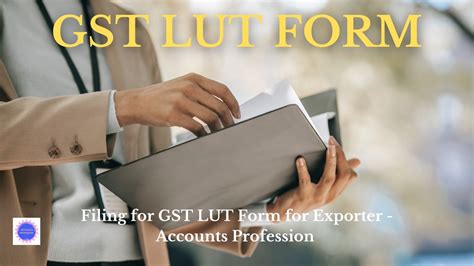 GST LUT Form ACCOUNTS PROFESSION 2024