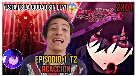 SHADOW SAMA ESTA DE REGRESO THE EMINENCE IN SHADOW CAP 1 TEM 2