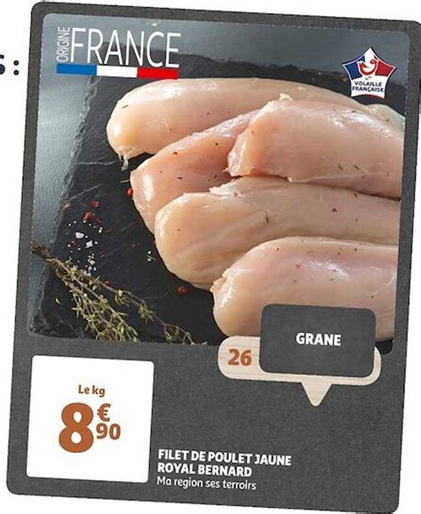 Promo Filet De Poulet Jaune Royal Bernard Chez Auchan ICatalogue Fr