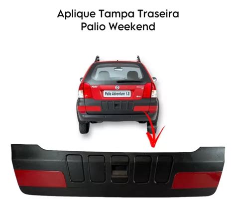 Aplique Tampa Traseira Fiat Palio Weekend 2005 2008 Parcelamento Sem