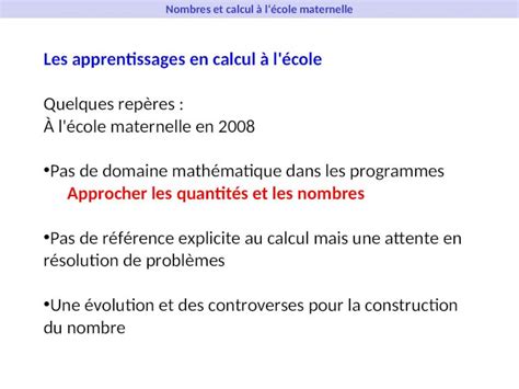 PPT Les apprentissages en calcul à l école Quelques repères À l