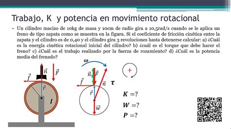 TRABAJO ENERGÍA CINÉTICA y POTENCIA EN MOVIMIENTO ROTACIONAL