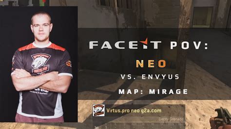 FACEIT POV Neo Vs EnVyUs On Mirage FACEIT League Stage 3 YouTube