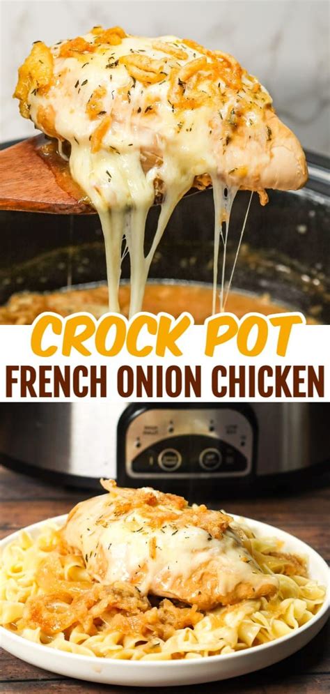 Crock Pot French Onion Chicken Chicken Crockpot Recipes Easy Chicken