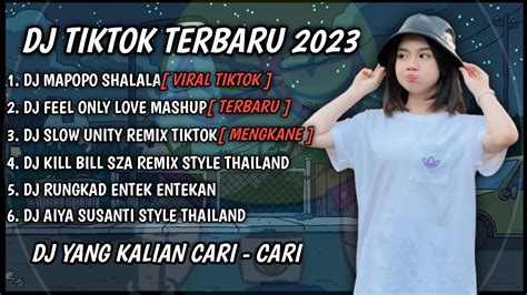 Dj Tiktok Terbaru Dj Mapopo Shalala Mashup X Dj Feel Only Love