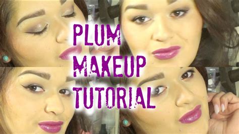 Plum Makeup Tutorial Youtube