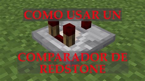 Minecraft Como Usar Un Comparador De Redstone YouTube