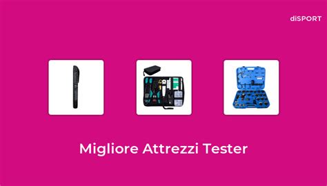 10 Migliore Attrezzi Tester Nel 2023 Basato Su 65 Opinione Di Esperti