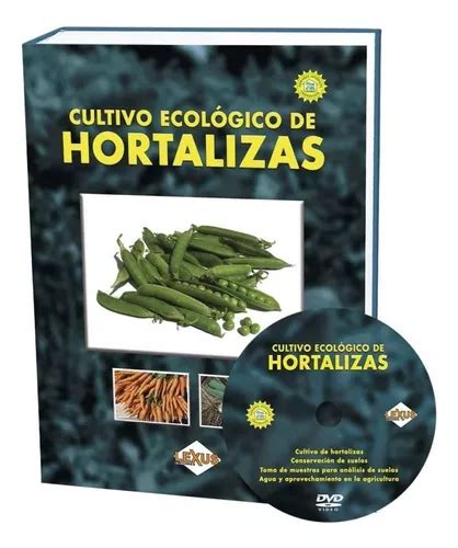 Libro Cultivo Ecológico De Hortalizas Lexus Envío gratis