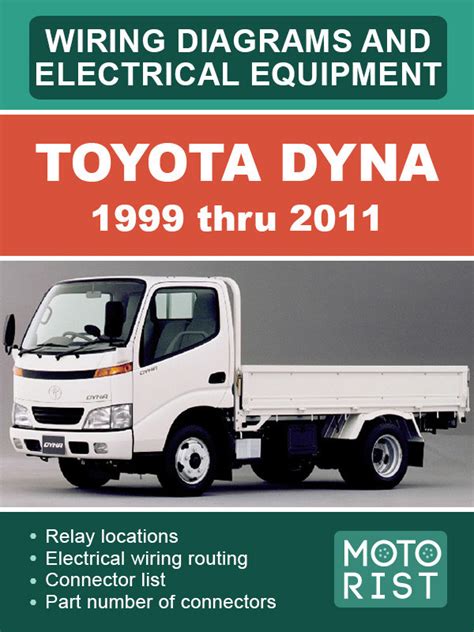 Toyota Dyna 1999 Thru 2011 Wiring Diagrams KrutilVertel