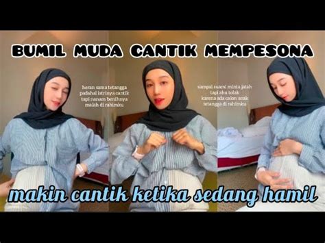 Bumil Muda Cantik Mempesona YouTube