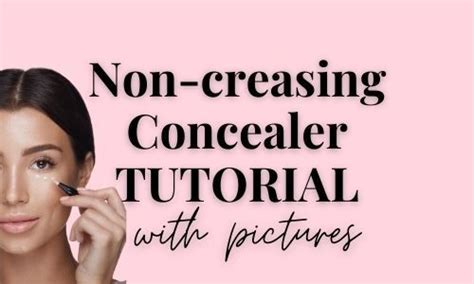 How To Stop Concealer From Creasing Under Eyes 13 Effective Tips