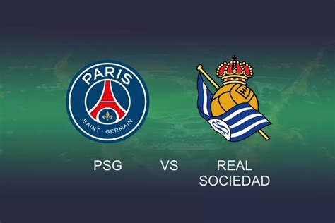 PSG Real Sociedad 2024 02 14 Kursy I Typy Na Mecz