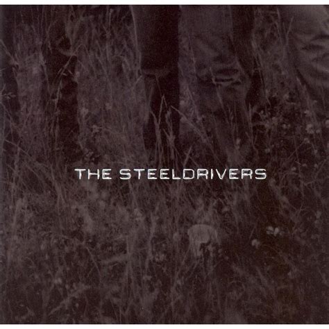 The SteelDrivers - The SteelDrivers (CD) | Folk music, Music cd, Cd