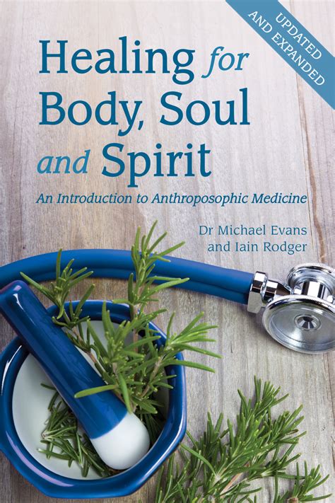 Read Healing For Body Soul And Spirit Online By Michael Evans And Iain