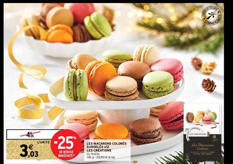 Promo Les Macarons Colorés Surgelés X12 Les Créations chez Intermarché