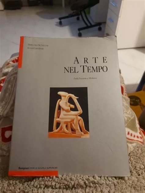 ARTE NEL TEMPO Dalla Preistoria Al Medioevo Vol 1 De Vecchi 1995 EUR 40