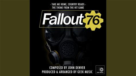 Fallout 76 Take Me Home Country Roads Main Theme YouTube