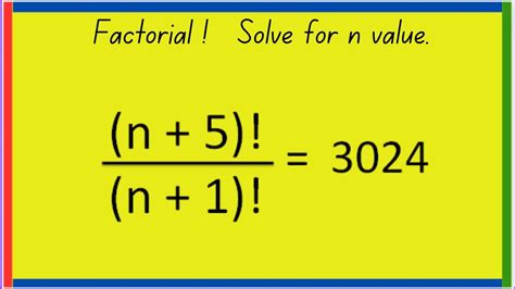 Solving Factorial Equation ║ Factorial Equation Youtube