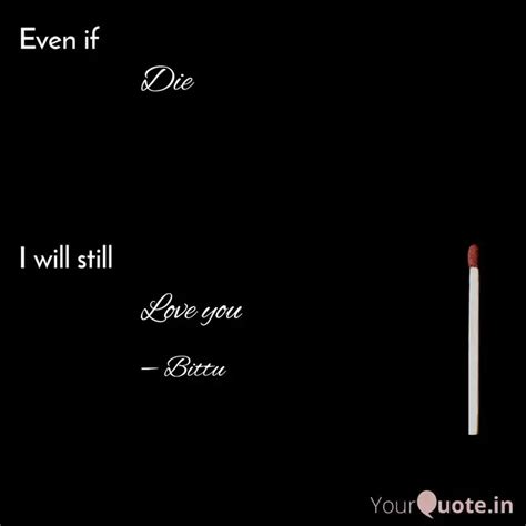 die love  quotes writings  vimal kumar yourquote