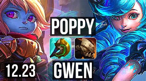 POPPY Vs GWEN TOP 2 4M Mastery 8 Solo Kills 8 1 4 900 Games