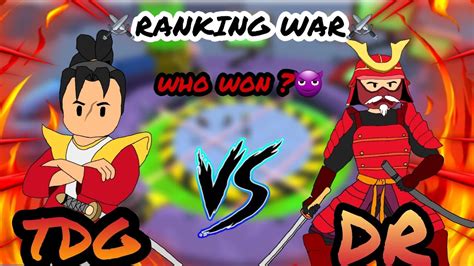 TDG VS DR RANKING CLAN WAR THIS WAR IS VERY IMPORTANT FOR