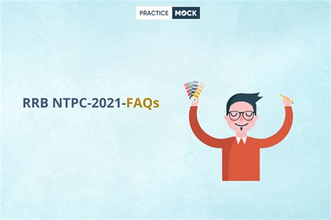 RRB NTPC 2021 FAQs