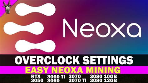 Neoxa Firo Ravencoin Mining With Proper Overclock Settings How To