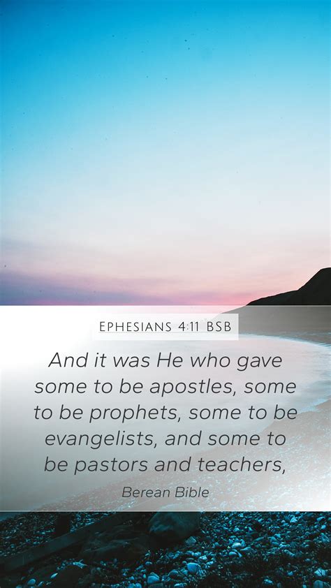 Ephesians 4 11 BSB Mobile Phone Wallpaper And It Was He Who Gave Some